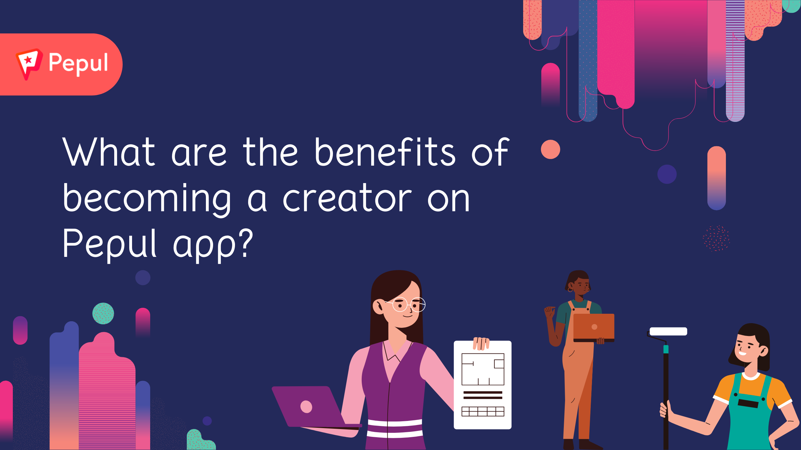 What are the Benefits of becoming a Creator on Pepul app?
