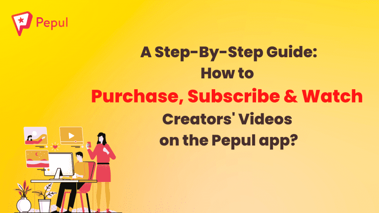 <strong></noscript>A Step-By-Step Guide: How to Purchase, Subscribe and Watch Creators’ Videos on the Pepul app?</strong>“>
</a>
<div class=