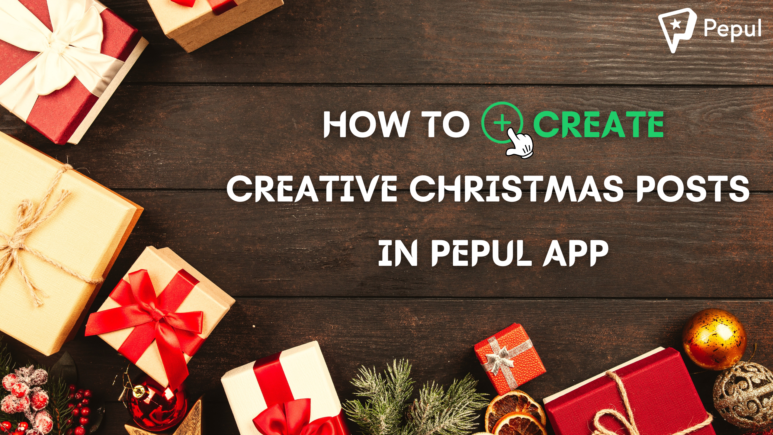How to Create Creative Christmas Posts in the Pepul app?