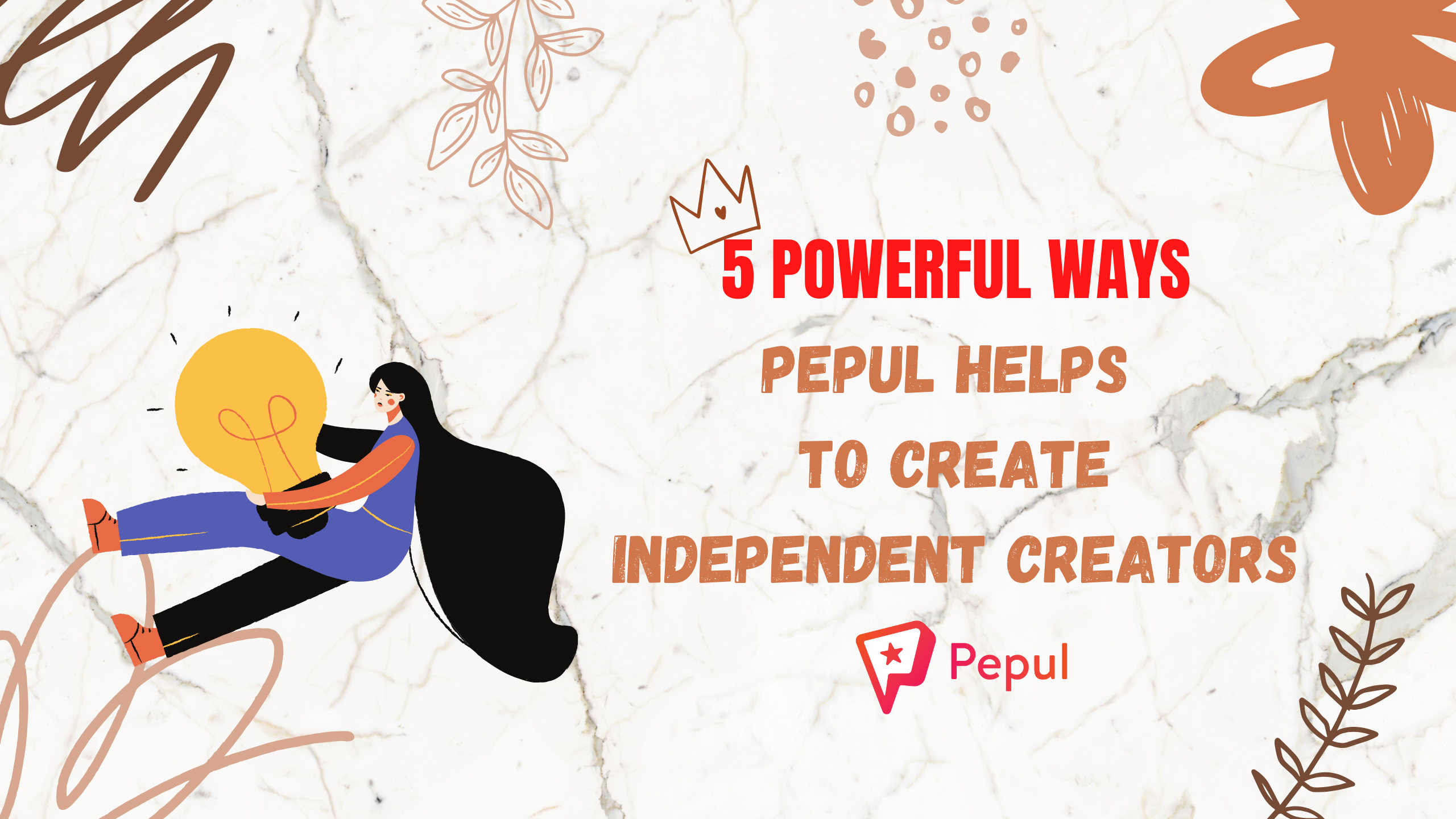 5 Powerful Ways Pepul helps Creators to Become Independent