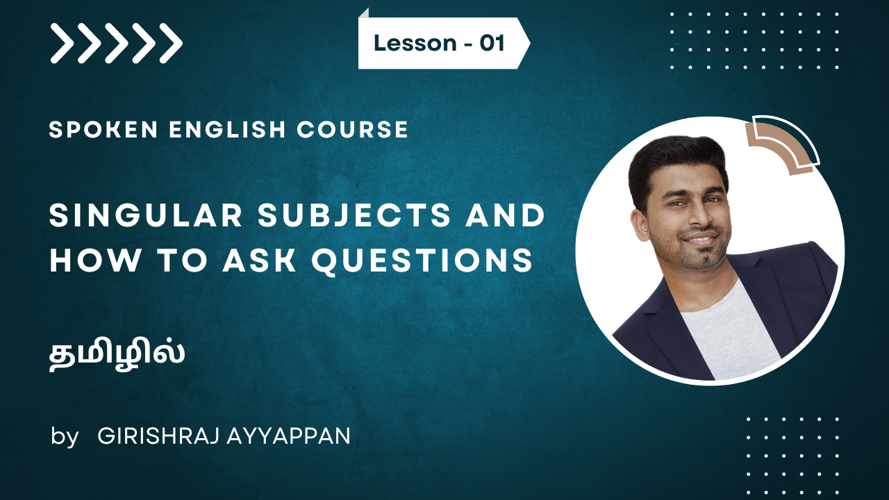 How to ask questions in English language | Singular Subjects Examples (in Tamil)