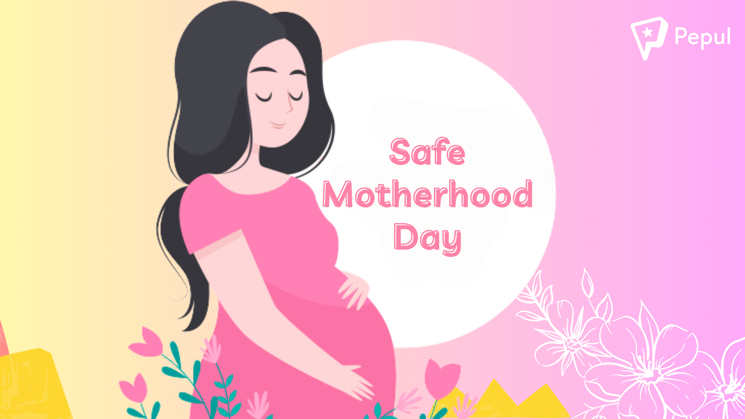 National Safe Motherhood Day 2023 wishes