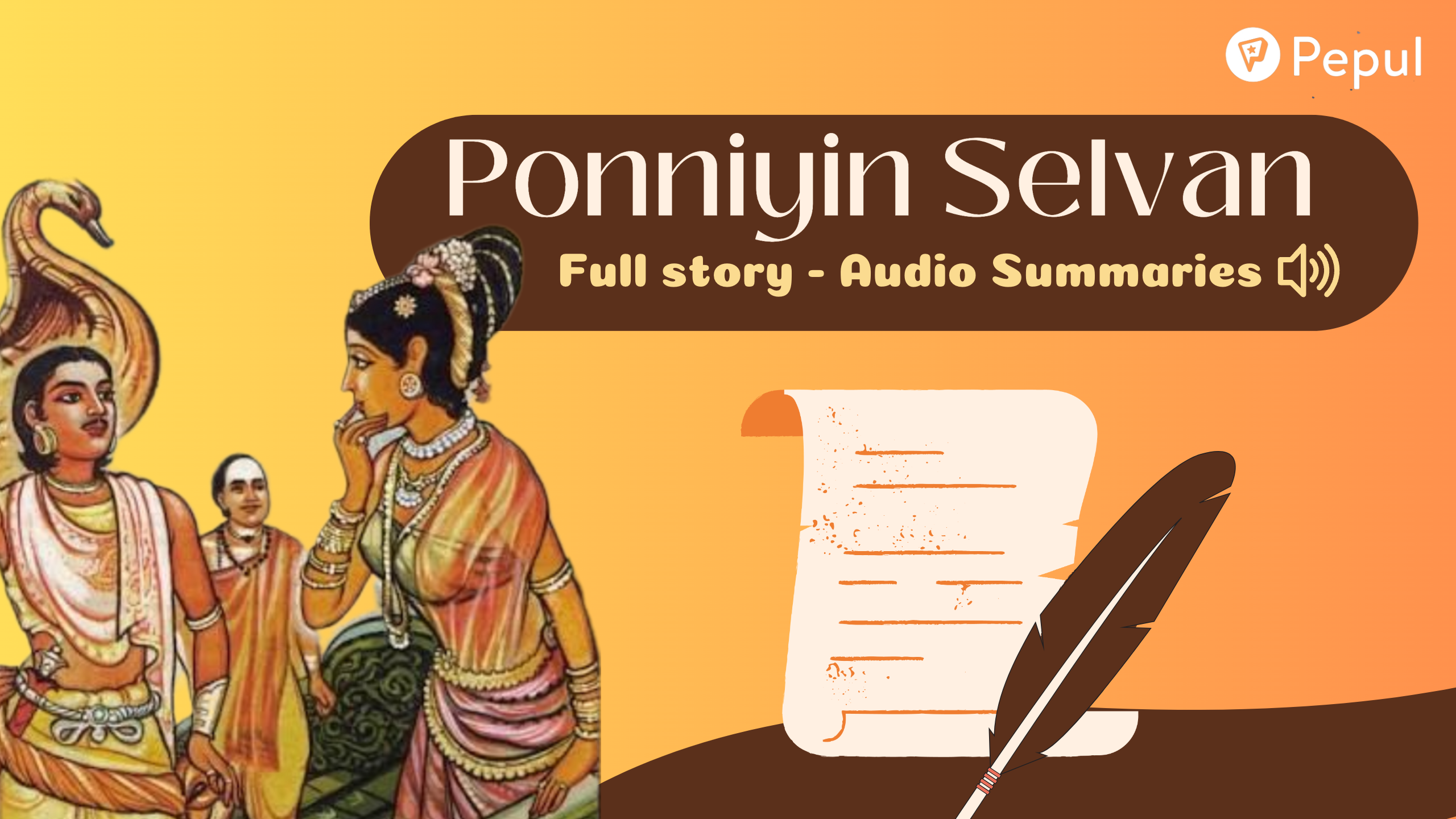 Ponniyin Selvan by Kalki – Full Audio Stories (in Tamil)